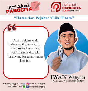 [Hatta dan Pejabat ‘Gila’ Harta]
