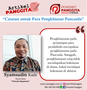 Catatan untuk Para Pengkhianat Pancasila
