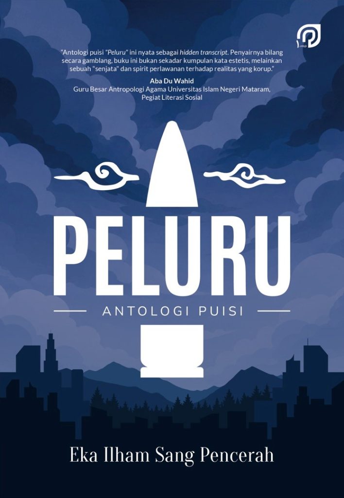 PELURU, Antologi Puisi