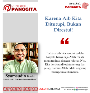 Karena Aib Kita Ditutupi, Bukan Direstui!